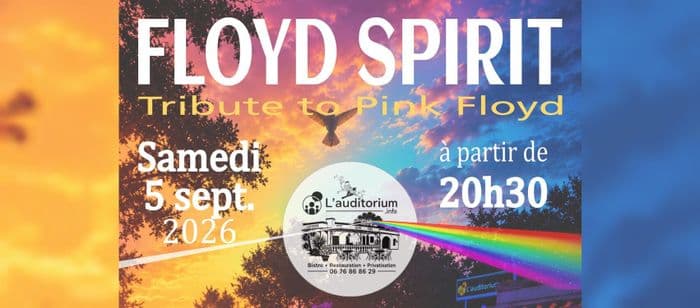 Affiche, 🎸🌈 FLOYD SPIRIT en concert à L'Auditorium.info ! 🌈🎸