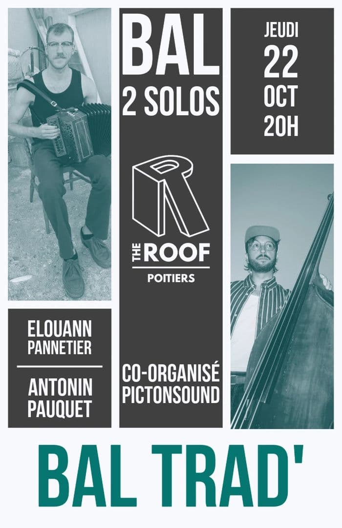 Affiche, Bal 2 Solos à The Roof Poitiers
