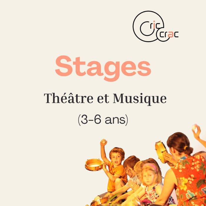 Affiche, Vacances musicales et théâtrales avec Cric Crac