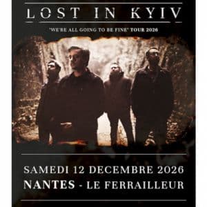Affiche, Lost in Kyiv - NANTES - 12/12/26