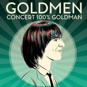 Affiche, Goldmen - Concert 100% Goldman