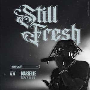 Affiche, STILL FRESH + 1ère partie