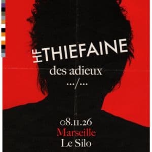 Affiche, Hubert‐Félix Thiéfaine