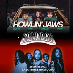 Affiche, Howlin' Jaws + Komodor