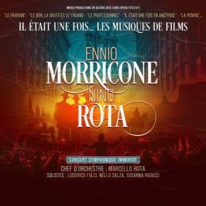 Affiche, Il était une fois... Ennio Morricone & Nino Rota