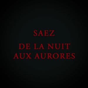 Affiche, Saez - les Maudits