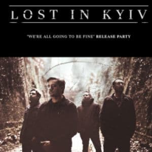 Affiche, Lost in Kyiv - Paris - 9 Janvier 2027