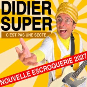Affiche, Didier Super