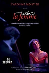 Affiche, Caroline Montier chante Juliette Gréco, La Femme
