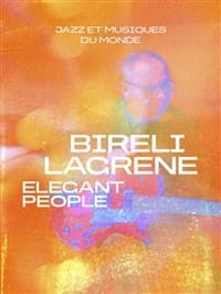 Affiche, Biréli Lagrène dans Elegant People