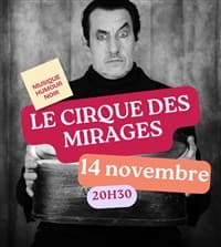 Affiche, Le Cirque des mirages