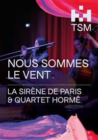 Affiche, Nous sommes le vent