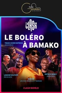Affiche, Clash World : Le Boléro à Bamako