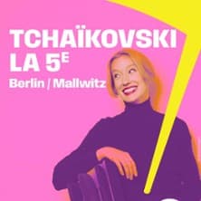 Affiche, Tchaikovski, la Cinquième - Konzerthausorchester Berlin