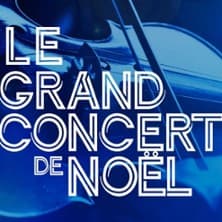 Affiche, Le Grand concert de Noël - Théâtre des Champs Elysées, Paris