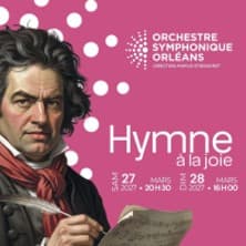 Affiche, Hymne à la Joie - Orchestre Symphonique
