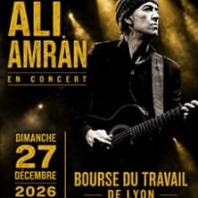 Affiche, Ali Amran en concert à Lyon