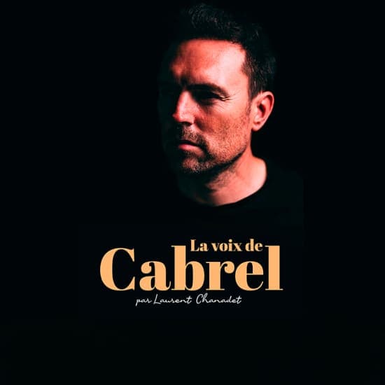 Affiche, La voix de Cabrel