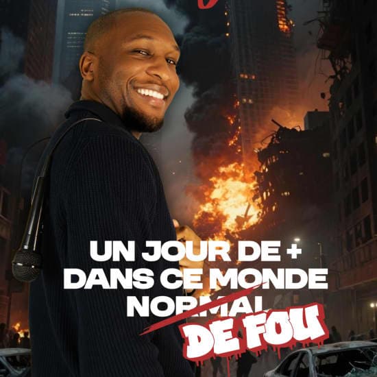 Affiche, Abou Foley dans Un jour de + dans ce monde de fou !