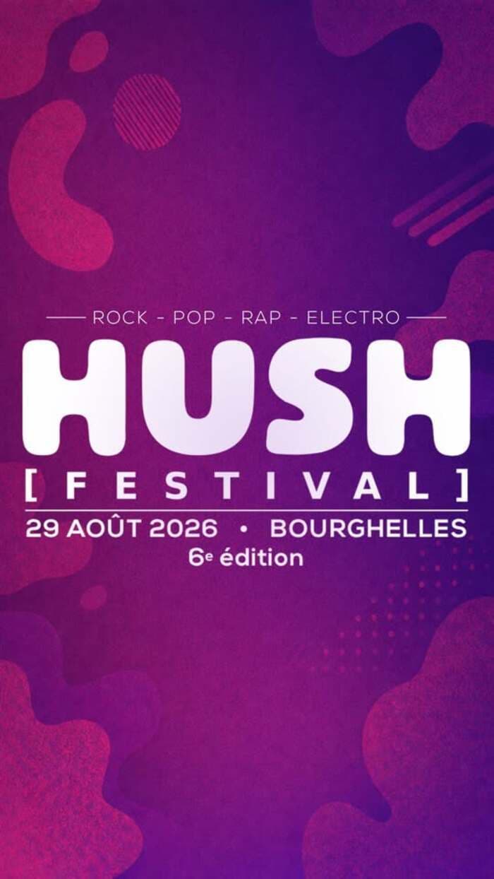 Affiche, HUSH festival