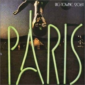 Paris, Big Towne 2061