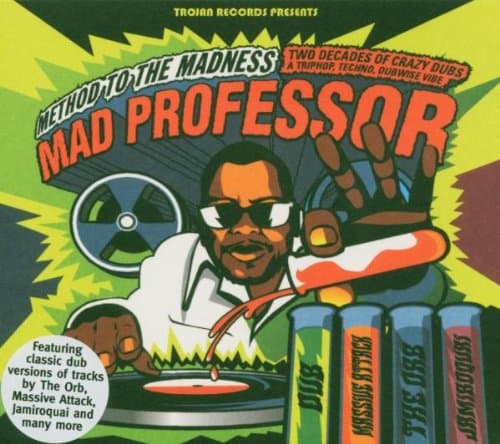 Mad Professor, Method to Madness