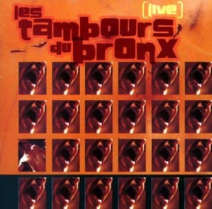 Les Tambours du Bronx, Live