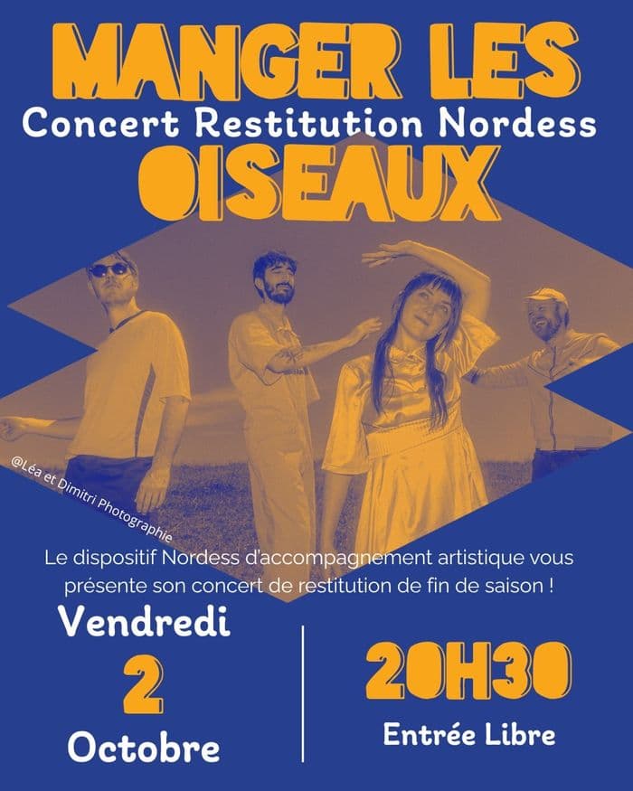 Affiche, Concert Nordess : Manger Les Oiseaux + HDK + Unbraze + Courant d'Air