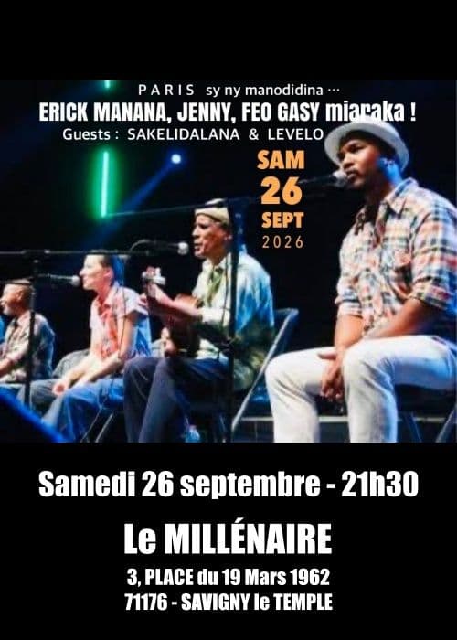Affiche, Erick MANANA - JENNY - FEOGASY + SAKELIDALANA& LAVELO à Savigny le Temple (77)