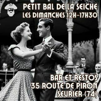 Affiche, Petit bal de la Seiche les dimanches avec orchestre
