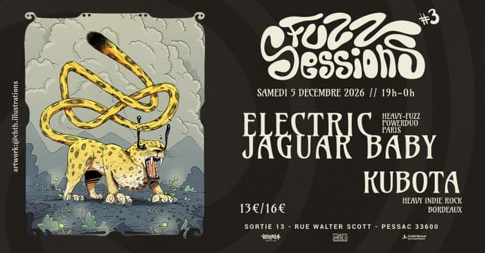 Affiche, FUZZ SESSIONS #3 : Electric Jaguar Baby + Kubota