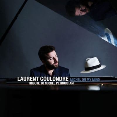 Laurent Coulondre, Michel On My Mind