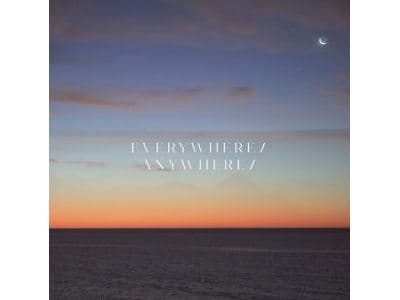 Hugo Barriol, Everywhere / Anywhere