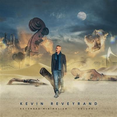 Kevin Reveyrand, Extended Minimalism - Volume 1