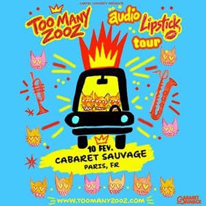 Affiche, Too Many Zooz : Audio Lipstick Tour