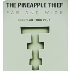 Affiche, THE PINEAPPLE THIEF + invité