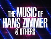 Affiche, The Music of Hans Zimmer & Others - A Celebration of Film Music