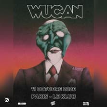 Affiche, WUCAN, en concert à Paris