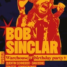Affiche, Bob Sinclar au Warehouse 9 ans