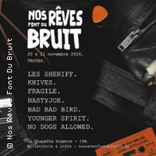Affiche, Nos Rêves Font Du Bruit