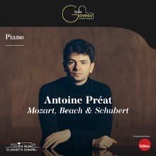 Affiche, Antoine Préat - Piano - Mozart, Beach & Schubert