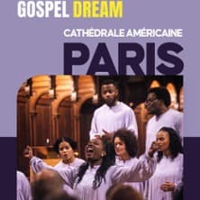 Affiche, Gospel Dream - Cathedrale Americaine, Paris