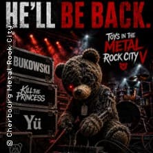 Affiche, Bukowski + Kill the Princess + Yü - Toys In The Metal Rock City