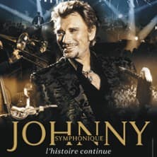 Affiche, Johnny Symphonique Tour - L'Histoire Continue... Tournée