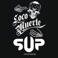 Affiche, S.U.P / Locomuerte + Dope4mind