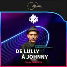 Affiche, Clash Chanson Française - De Lully à Johnny