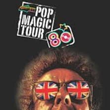 Affiche, Pop Magic Tour 80