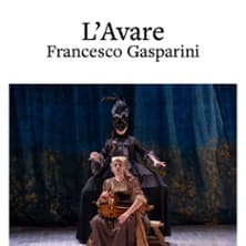 Affiche, L'Avare Francesco Gasparini