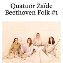 Affiche, Quatuor Zaïde Beethoven Folk #1